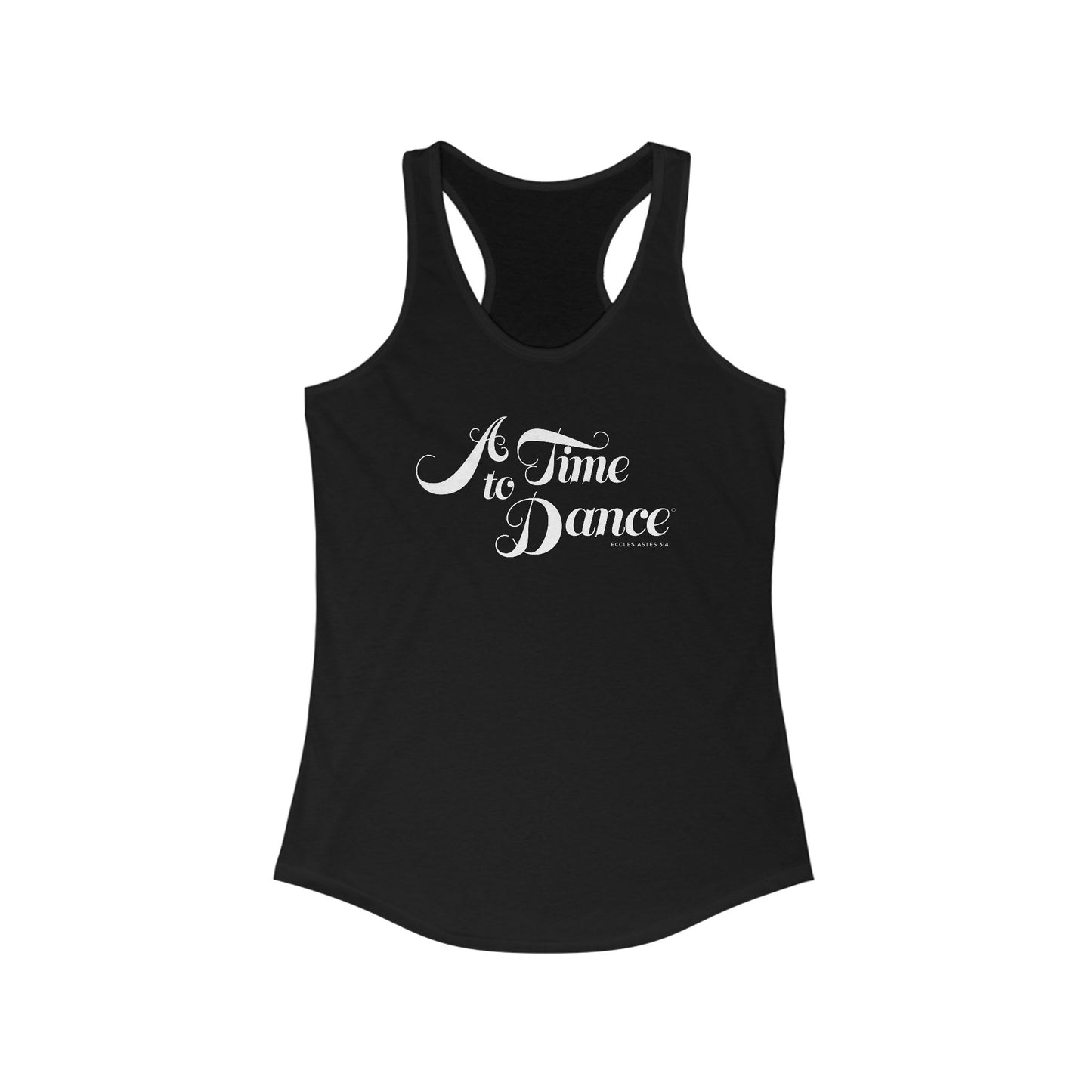 02-002 A Time to Dance – Women's Ideal Racerback Tank