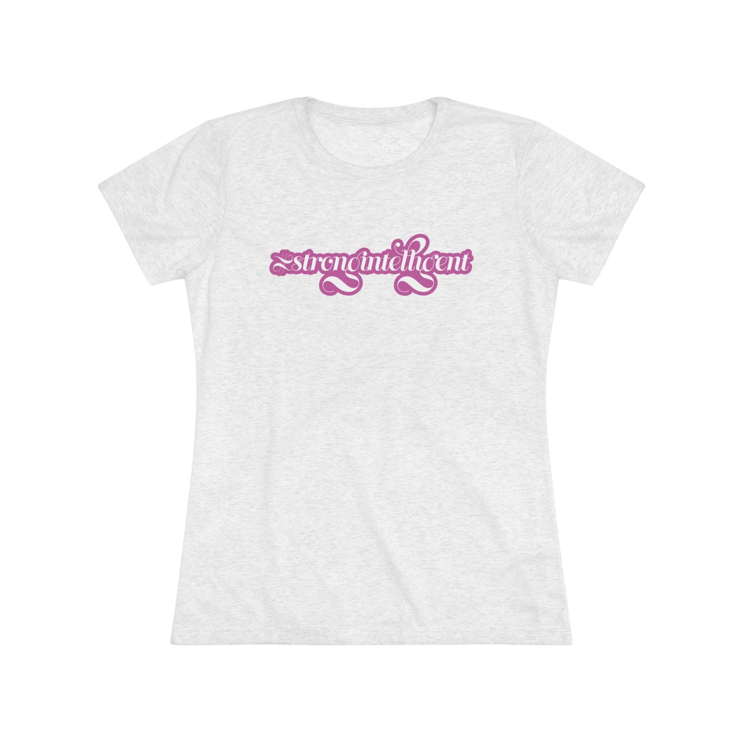 02-007 #StrongIntelligent – Women's Triblend Tee