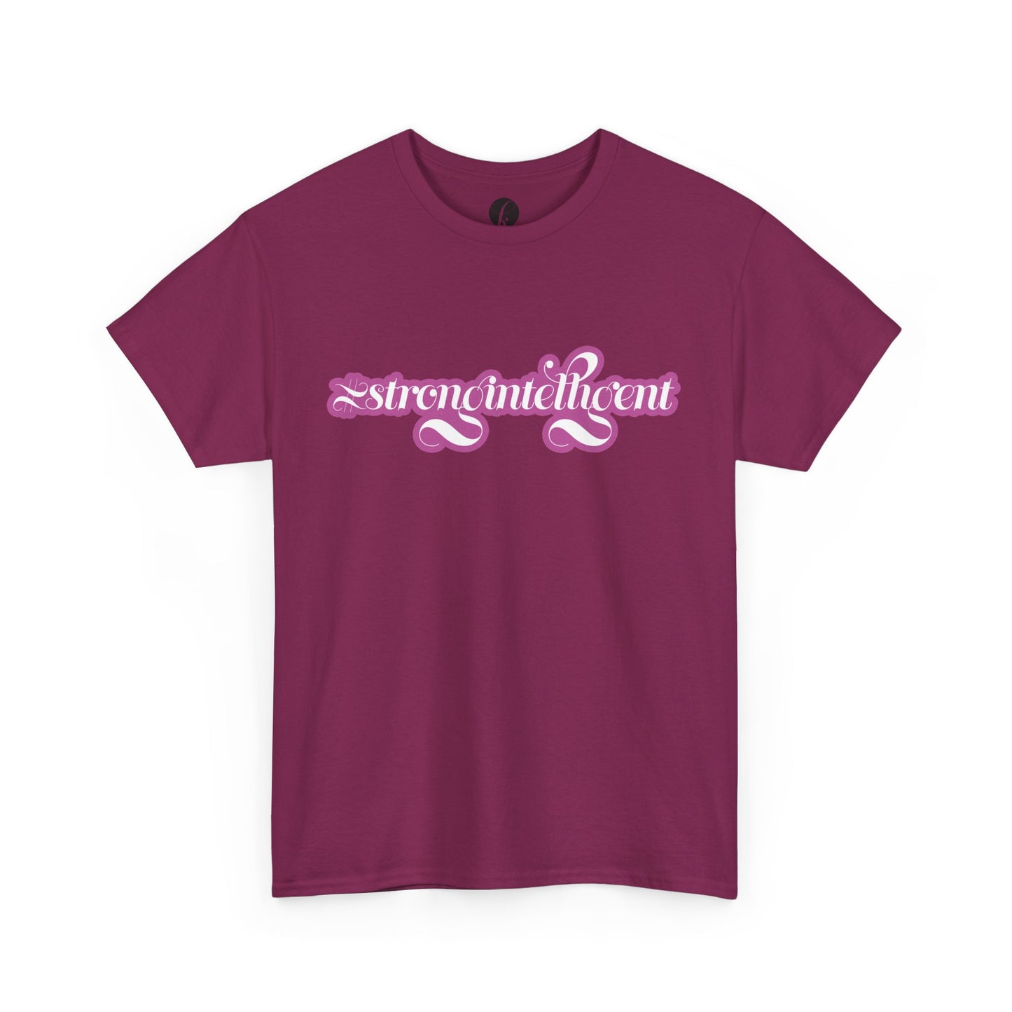 02-009 #StrongIntelligent Unisex Heavy Cotton Tee