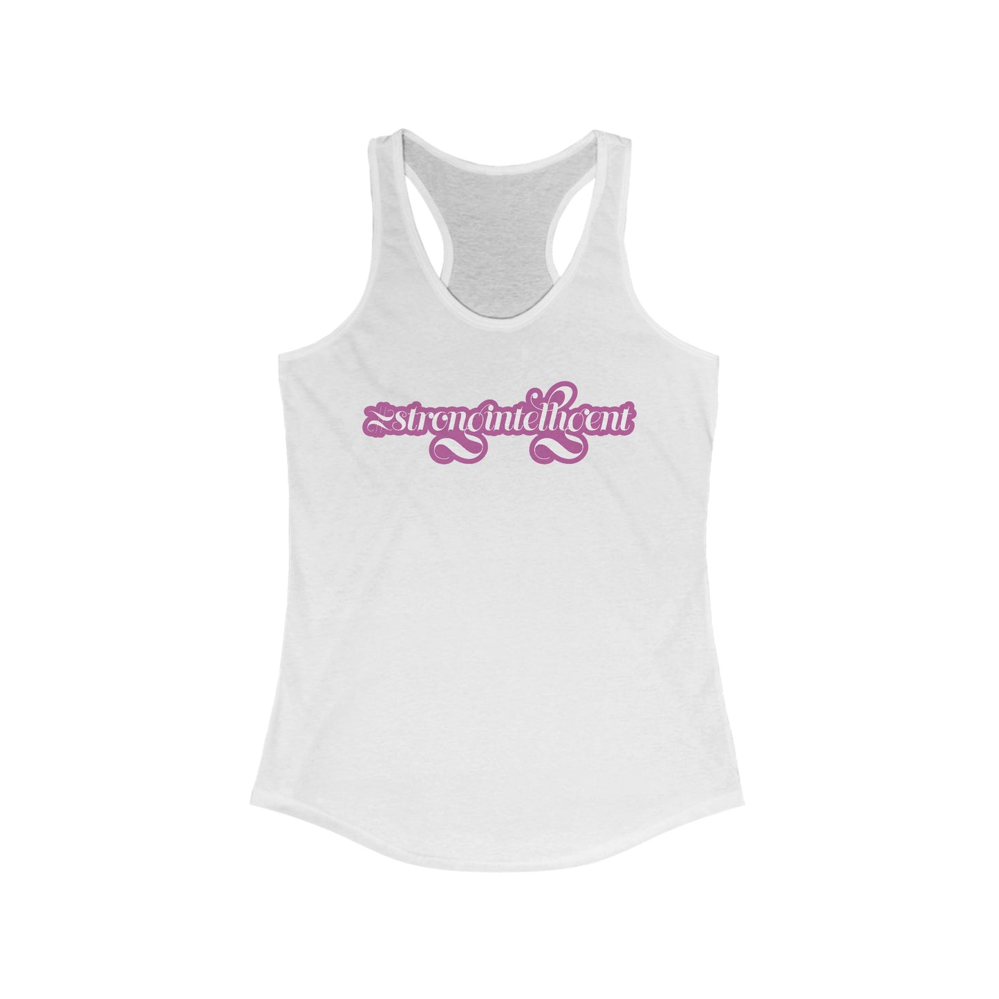 02-013 #StrongIntelligent – Women's Ideal Racerback Tank